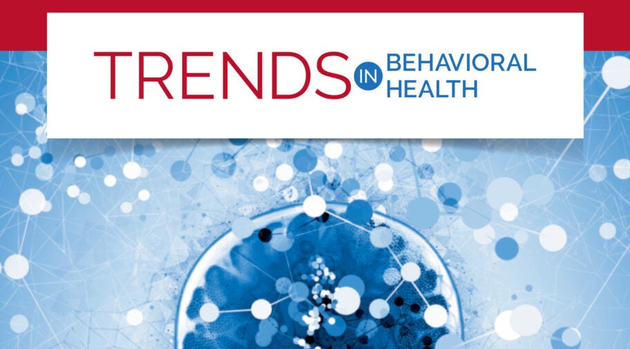 2019 Trends In Behavioral Health A Population Health Manager’s