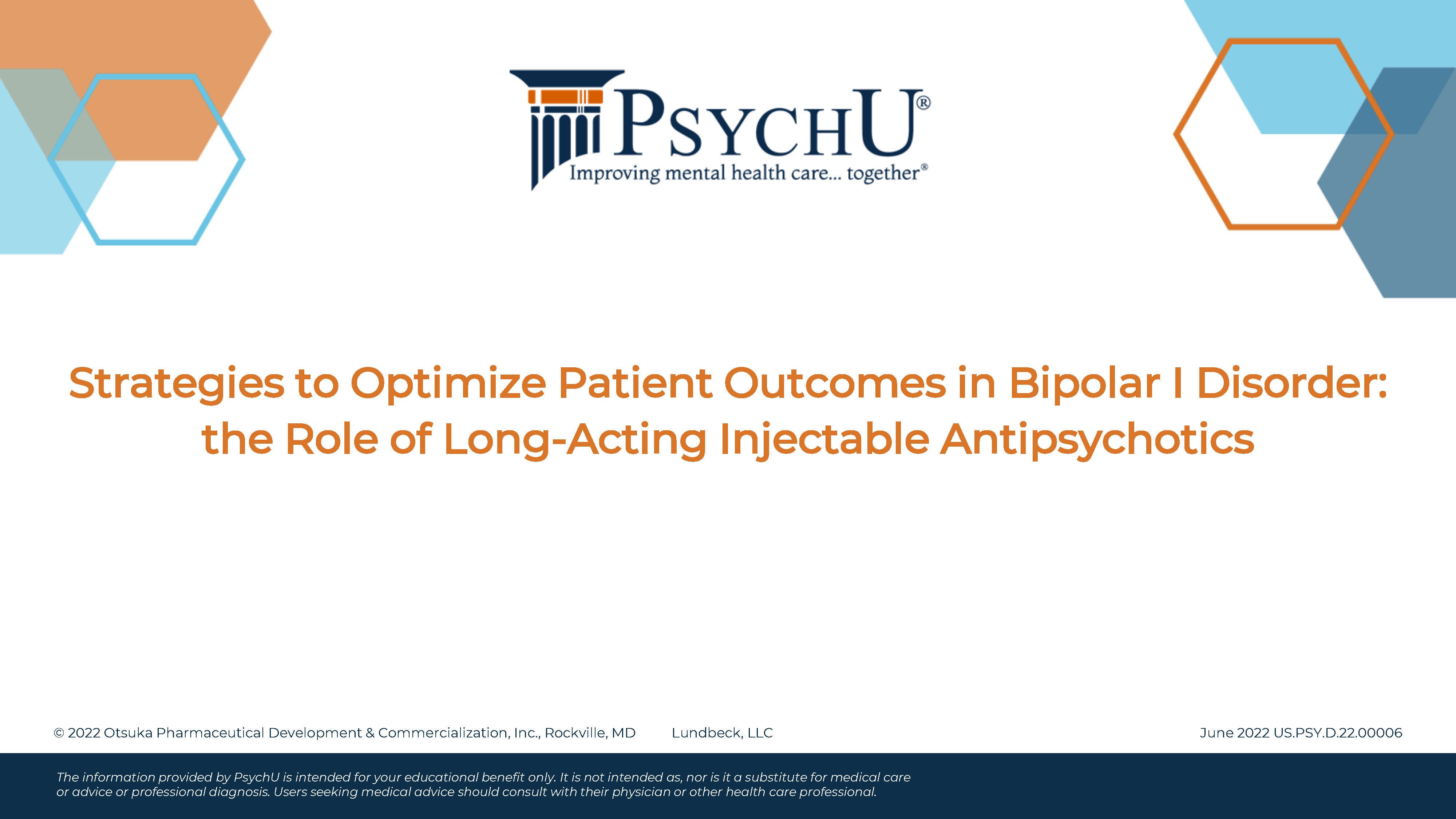 Strategies To Optimize Patient Outcomes In Bipolar I Disorder: The Role ...