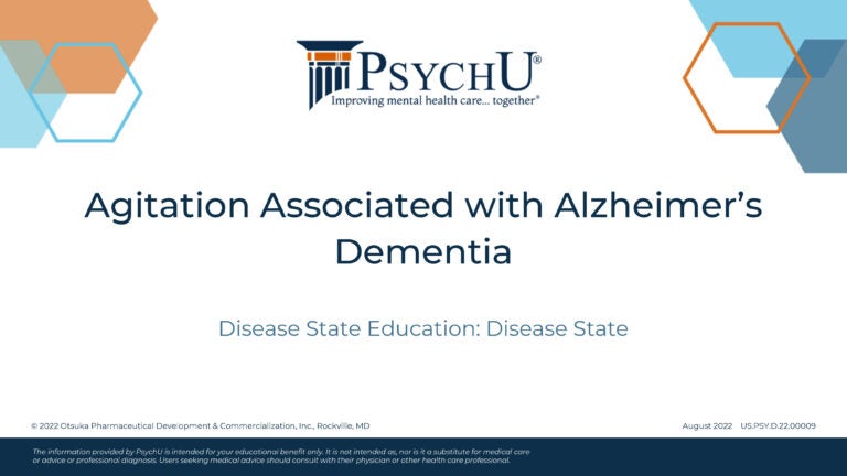 Agitation Associated With Alzheimer’s Dementia Disease State Education ...