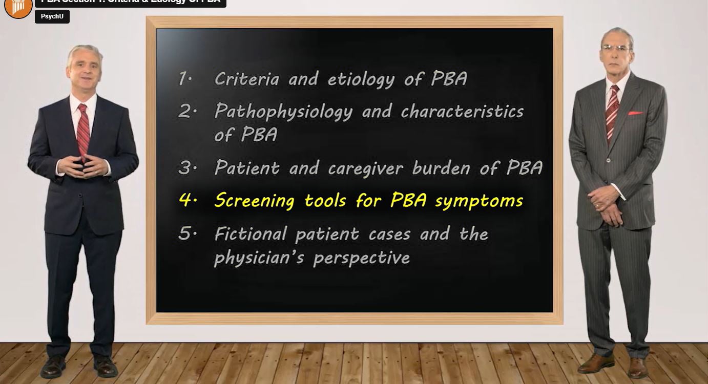 Class Is In Session – Pseudobulbar Affect (PBA) Screening Tools For PBA ...